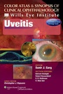 Cover: Color Atlas and Synopsis of Clinical Ophthalmology - Wills Eye Institute - Uveitis - Lippincott Williams and Wilkins