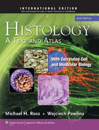 Abbildung von: Histology: A Text and Atlas - Lippincott Williams and Wilkins