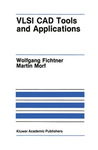 Enlarge image Cover: VLSI CAD Tools and Applications - Springer