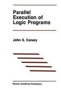Enlarge image Cover: Parallel Execution of Logic Programs - Kluwer Academic Publishers