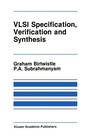 Cover: VLSI Specification, Verification and Synthesis - Springer