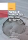 Cover: Manual of Neonatal Care - Lippincott Williams and Wilkins