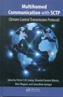 Cover: Multihomed Communication with SCTP (Stream Control Transmission Protocol) - CRC Press