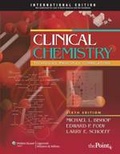 Cover: CLINICAL CHEMISTRY 6E INTERNATIONAL EDITION - Lippincott Williams and Wilkins