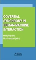 Cover: Coverbal Synchrony in Human-Machine Interaction - CRC Press