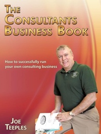Enlarge image Cover: The Consultants Business Book - AuthorHouse