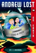 Cover: Andrew Lost #10: On Earth - Random House Books for Young Readers