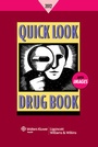 Cover: Quick Look Drug Book 2012 - Lippincott Williams and Wilkins