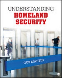 Enlarge image Cover: Understanding Homeland Security - SAGE Publications Inc