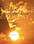 Cover: Silence of Yesterday - Xlibris