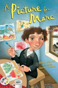 Enlarge image Cover: A Picture for Marc - Random House Books for Young Readers