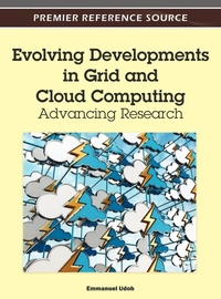 Abbildung von: Evolving Developments in Grid and Cloud Computing - Idea Group,U.S.