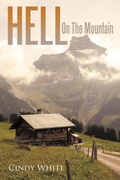 Cover: Hell On The Mountain - AuthorHouse