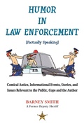 Cover: Humor in Law Enforcement [Factually Speaking] - Xlibris