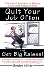 Cover: Quit Your Job Often and Get Big Raises! - Main Street Books