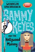 Cover: Sammy Keyes and the Hollywood Mummy - Yearling