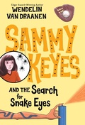 Cover: Sammy Keyes and the Search for Snake Eyes - Yearling