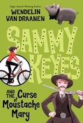 Cover: Sammy Keyes and the Curse of Moustache Mary - Yearling