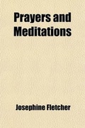 Cover: Prayers and Meditations; For the Holy Communion - General Books