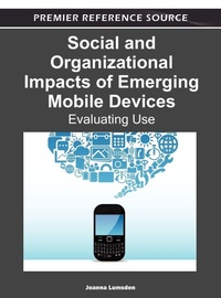 Enlarge image Cover: Social and Organizational Impacts of Emerging Mobile Devices - Idea Group,U.S.