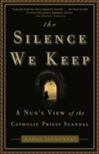 Abbildung von: The Silence We Keep - Crown