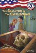 Cover: Capital Mysteries #3: The Skeleton in the Smithsonian - Random House Books for Young Readers