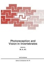Cover: Photoreception and Vision in Invertebrates - Plenum Publishing Corporation