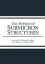 Cover: The Physics of Submicron Structures - Kluwer Academic/Plenum Publishers