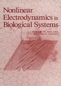 Cover: Nonlinear Electrodynamics in Biological Systems - Plenum Publishing Corporation