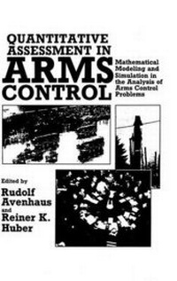 Enlarge image Cover: Quantitative Assessment in Arms Control - Kluwer Academic/Plenum Publishers
