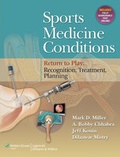 Cover: Sports Medicine Conditions: Return To Play: Recognition, Treatment, Planning - Lippincott Williams and Wilkins
