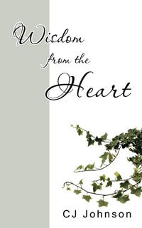 Enlarge image Cover: Wisdom from the Heart - AuthorHouse