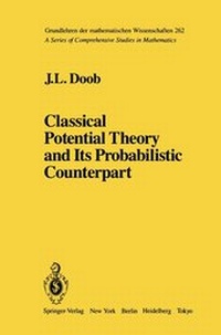 Enlarge image Cover: Classical Potential Theory and Its Probabilistic Counterpart - Springer