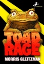Cover: Toad Rage - Random House Books for Young Readers