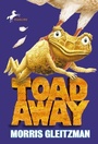 Cover: Toad Away - Random House Books for Young Readers