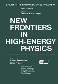 Enlarge image Cover: New Frontiers in High-Energy Physics - Springer