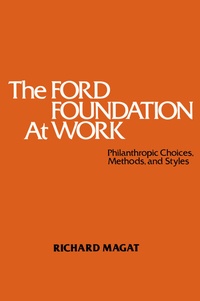Enlarge image Cover: The Ford Foundation at Work - Springer