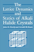 Cover: The Lattice Dynamics and Statics of Alkali Halide Crystals - Springer