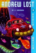 Cover: Andrew Lost #5: Under Water - Random House Books for Young Readers