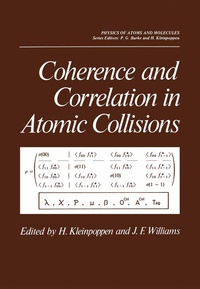 Enlarge image Cover: Coherence and Correlation in Atomic Collisions - Springer