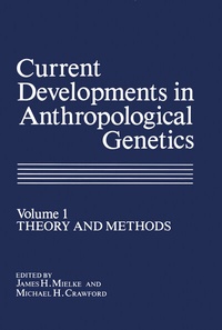 Enlarge image Cover: Current Developments in Anthropological Genetics - Springer