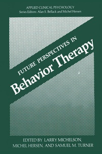 Enlarge image Cover: Future Perspectives in Behavior Therapy - Springer
