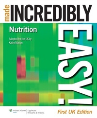 Abbildung von: Nutrition Made Incredibly Easy! - WOLTERS KLUWER HEALTH