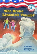 Cover: Capital Mysteries #5: Who Broke Lincoln's Thumb? - Random House Books for Young Readers