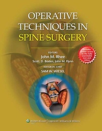 Enlarge image Cover: Operative Techniques in Spine Surgery - Lippincott Williams and Wilkins