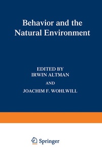 Enlarge image Cover: Behavior and the Natural Environment - Springer