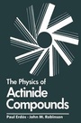 Cover: The Physics of Actinide Compounds - Kluwer Academic/Plenum Publishers