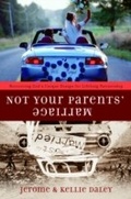 Cover: Not Your Parents' Marriage - WaterBrook
