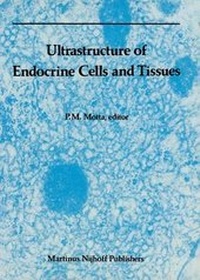 Enlarge image Cover: Ultrastructure of Endocrine Cells and Tissues - Kluwer Academic Publishers