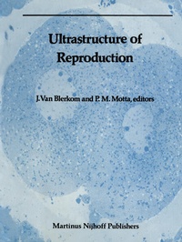 Enlarge image Cover: Ultrastructure of Reproduction - Springer